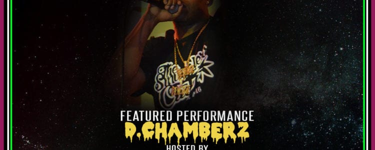 D.Chamberz @ The Well, Tonight!
